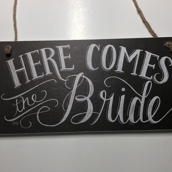 Primitives by Kathy Here Comes the Bride sign - Picture 2 of 7